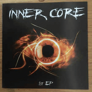 Inner Core : 1st EP